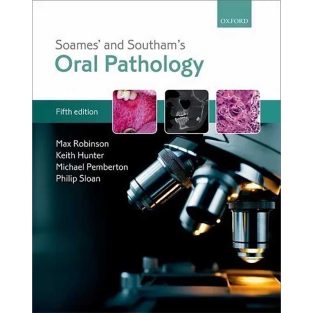 Soames’ & Southam’s Oral Pathology 5th Edition