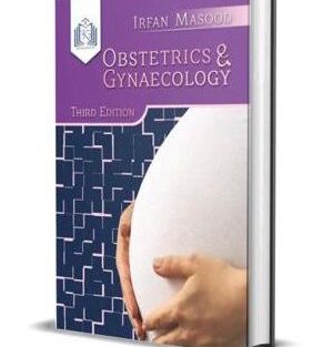 Irfan Masood Obstetrics and Gynaecology 3rd Edition