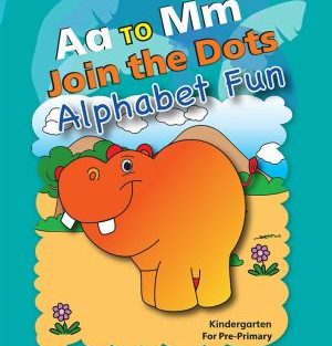 Alphabet Join the Dots Kindergarten (Aa-Mm)