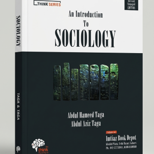 ​An Introduction To Sociology by Abdul Hameed Taga & Abdul Aziz Taga